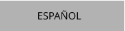 ESPAÑOL